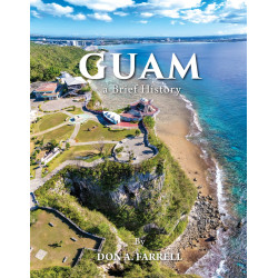Guam, a Brief History